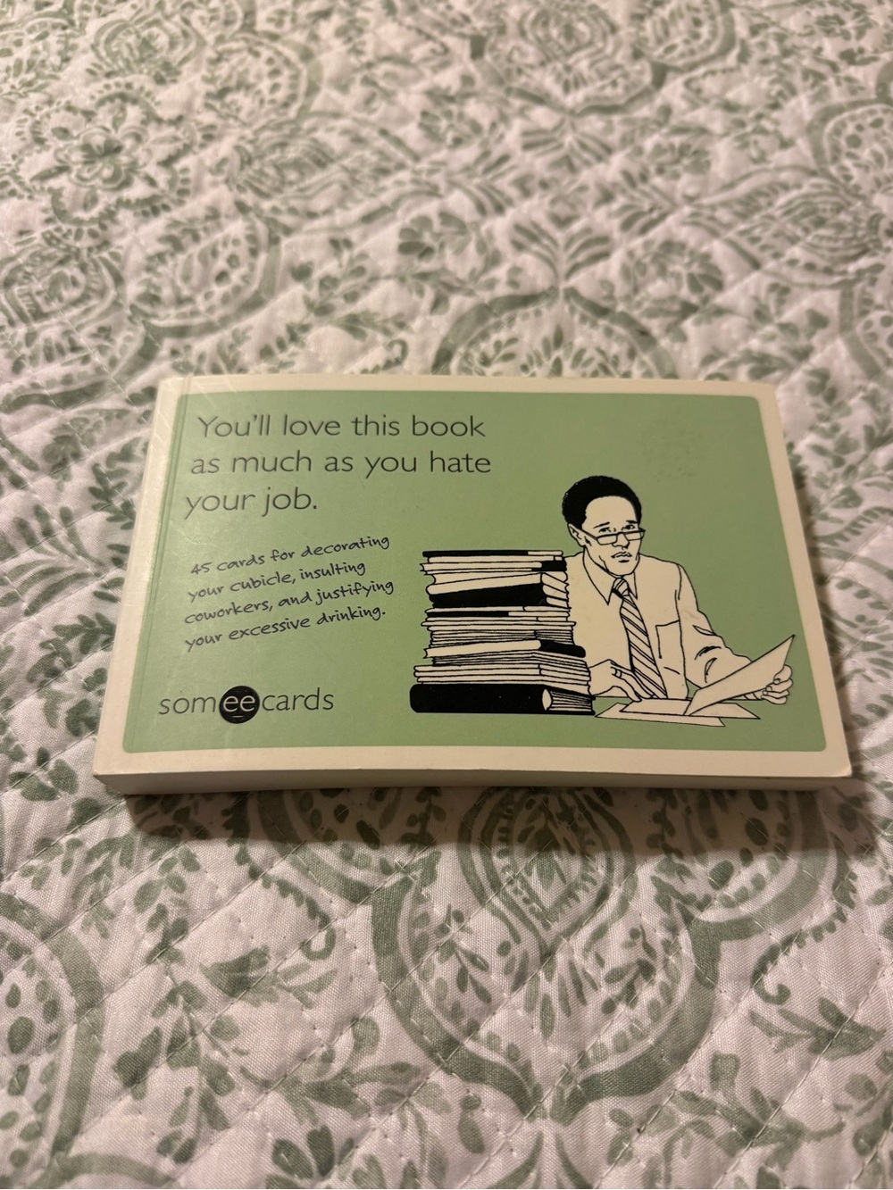 Someecards book You'll Love This Book as Much as You Hate Your Job